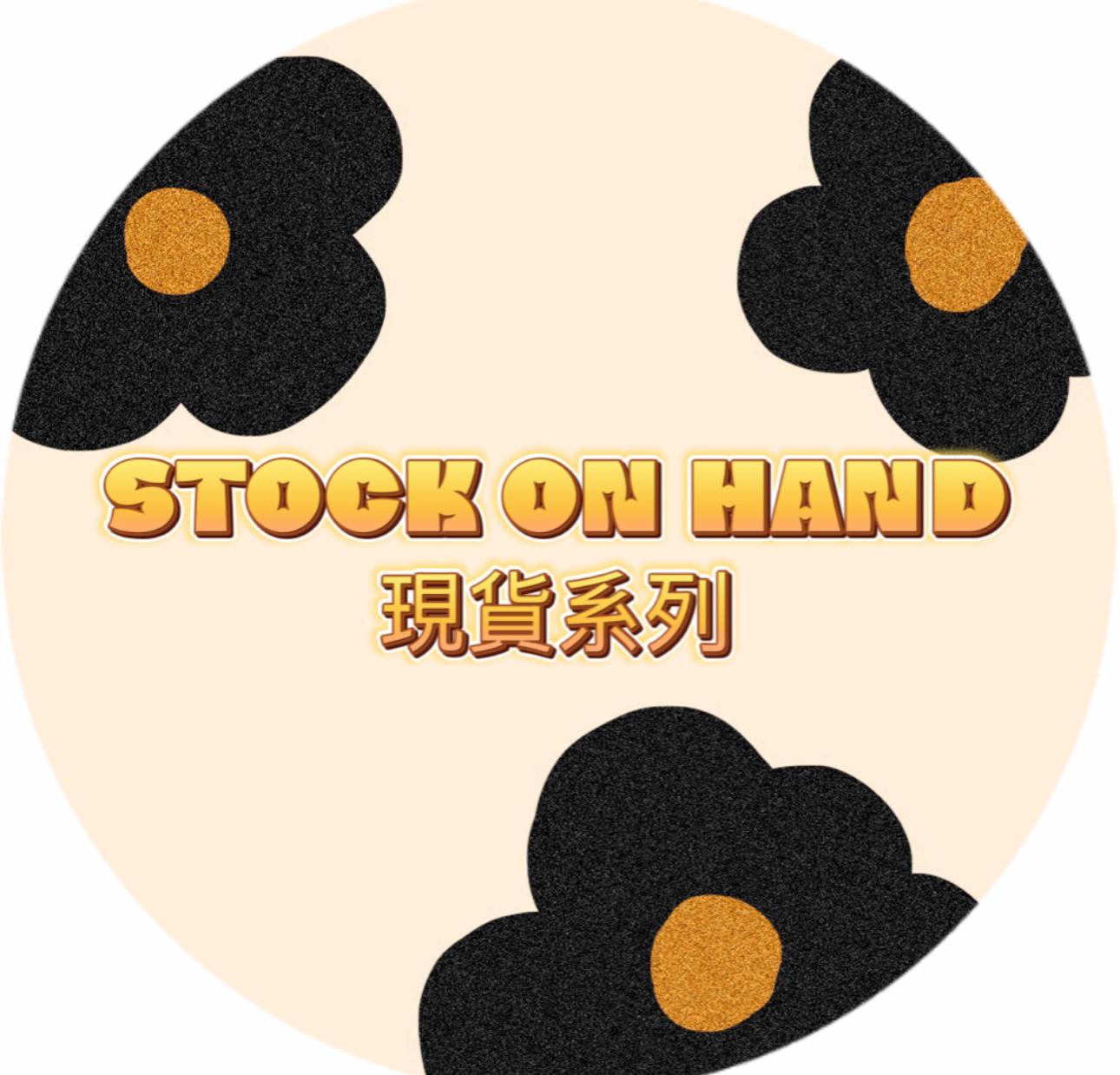 - Stock on Hand -